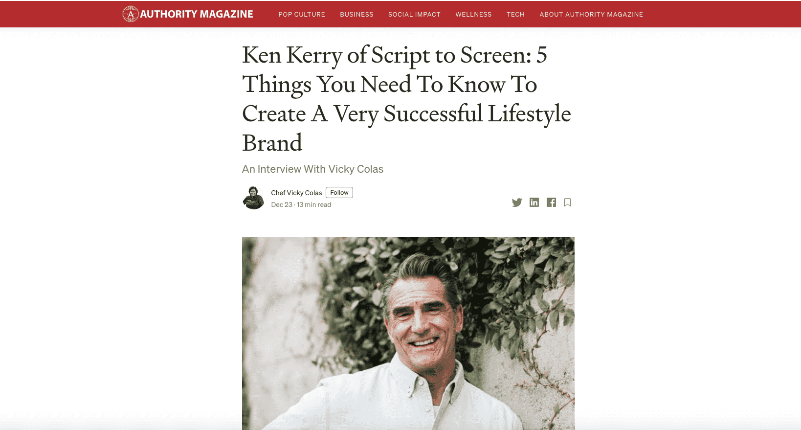 Ken Kerry of Script to Screen: 5 Things You Need To Know To Create A Very Successful Lifestyle Brand